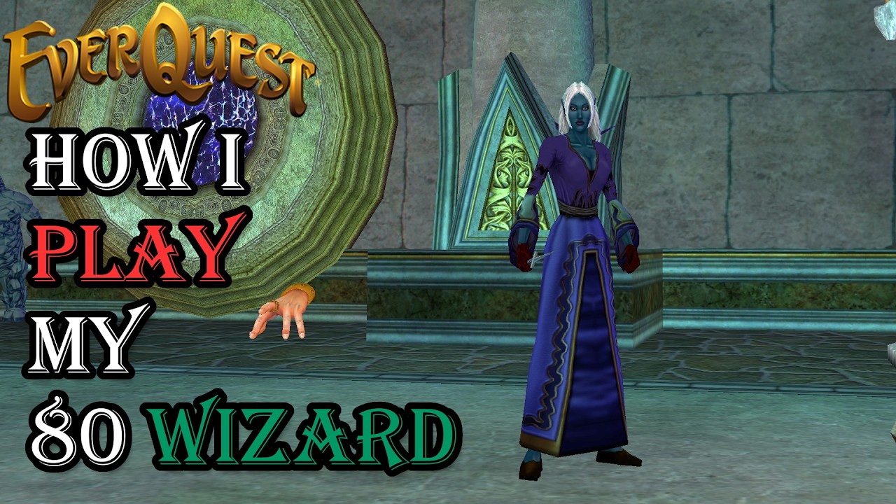 How I Play My Level 80 Wizard