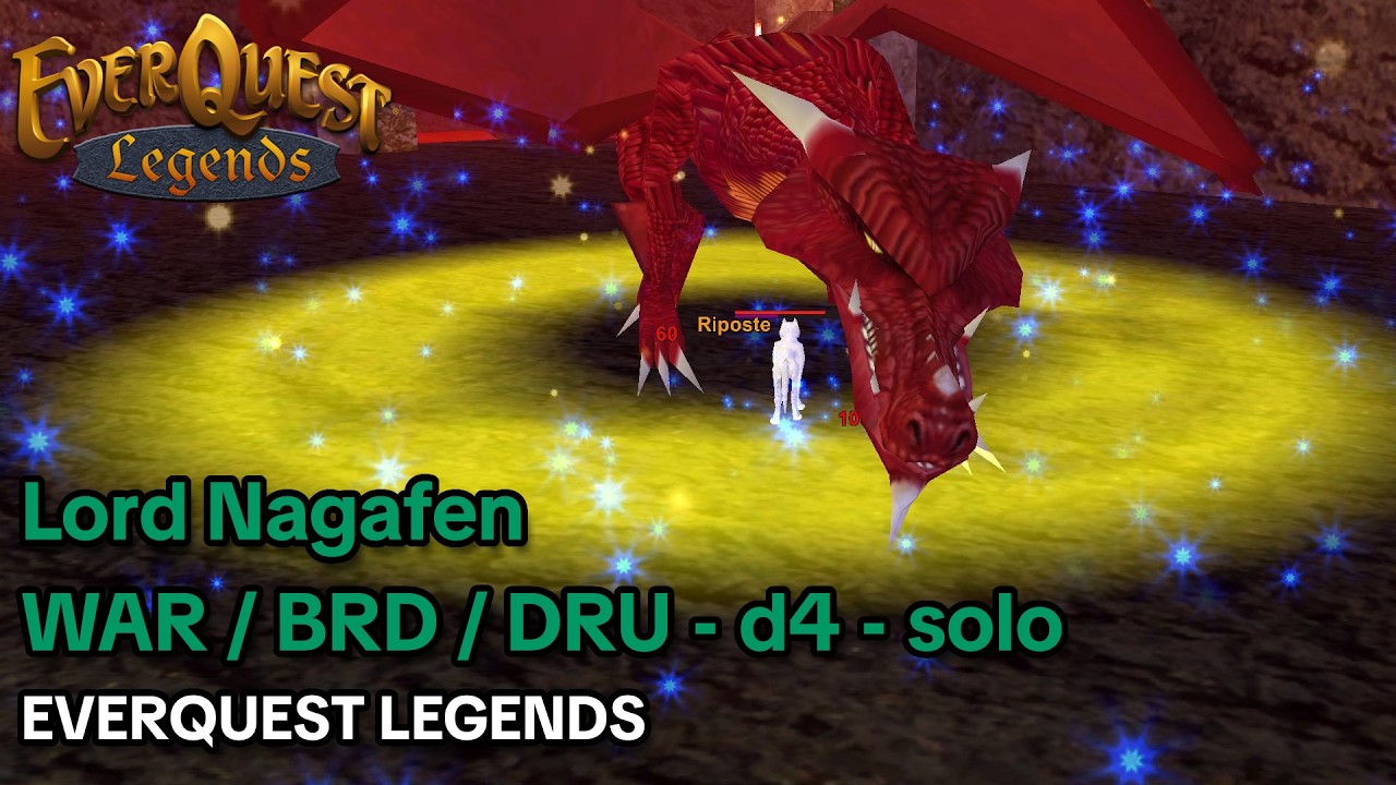 Lord Nagafen - WAR / BRD / DRU - d4 - solo