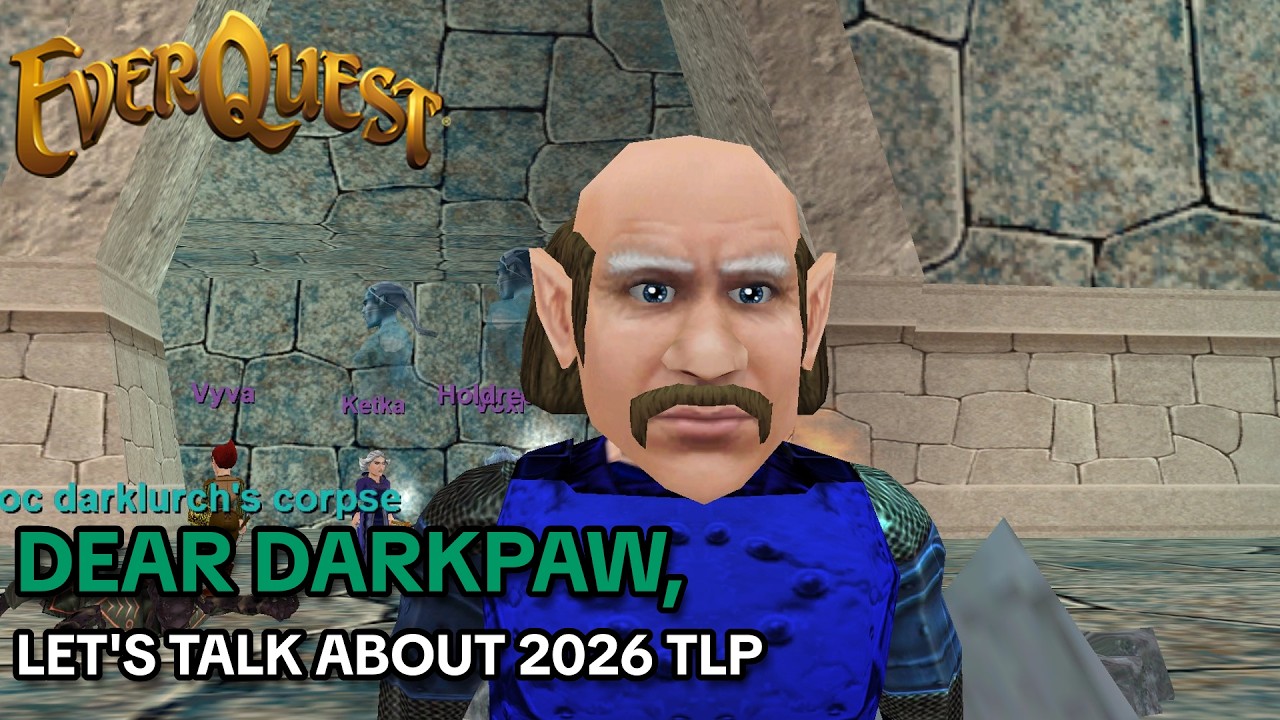 Dear Darkpaw, Let's Talk about TLP for 2026